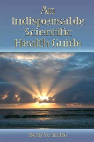 An Indispensable Scientific Health Guide