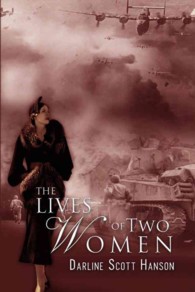 The Lives of Two Women