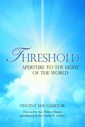 Threshold : Aperture to the Light of the World