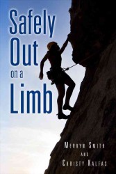 Safely Out on a Limb