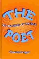 The Poet : On the Wings of the Wind