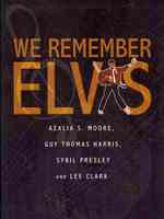 We Remember Elvis