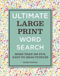Ultimate Large Print Word Search : More than 200 Fun, Easy-to-Read Puzzles