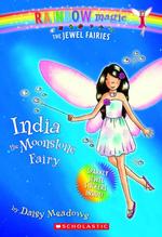 India the Moonstone Fairy (Rainbow Magic) （Reprint）