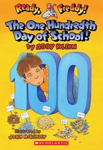 The 100th Day of School! (Ready, Freddy!) （Reprint）