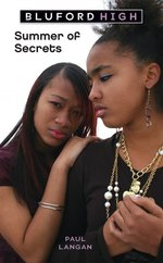 Summer of Secrets (Bluford High) （Reprint）