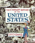 The Cartoon History of the United States （Reprint）