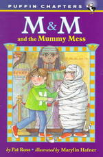 M&m and the Mummy Mess (M&m) （Reprint）