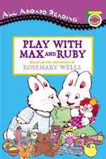 Play with Max and Ruby (All Aboard Reading Picture Reader) （Reprint）