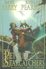 Peter and the Starcatchers (Starcatchers) （Reprint）