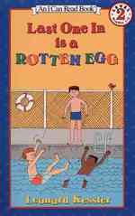 Last One in Is a Rotten Egg (I Can Read!) （Reprint）