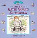 The Big Katie Morag Storybook （Reprint）