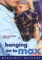 Hanging on to Max （Reprint）
