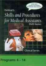 Skills and Procedures for Medical Assistants : Programs 4 - 14 with Closed Captions (Delmar's Skills, and Procedures for Medical Assistants Dvd Series 〈4-1〉 （1 DVD BLG）