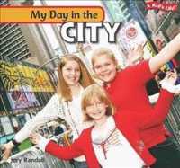 My Day in the City (Kid's Life!)