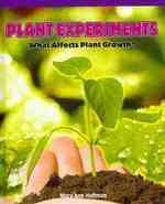 Plant Experiments (Look at Life Science) （Library Binding）