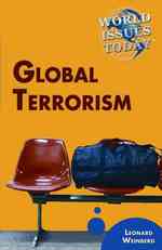 Global Terrorism (World Issues Today) （Updated Library Binding）