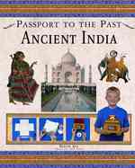Ancient India (Passport to the Past) （Library Binding）