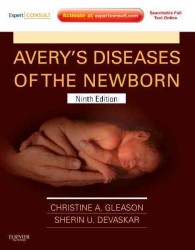 エイヴリー新生児の疾患（第９版）<br>Avery's Diseases of the Newborn （9 HAR/PSC）