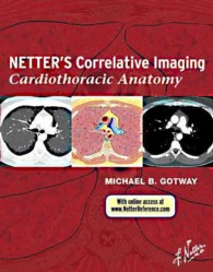 Netter's Correlative Imaging: Cardiothoracic Anatomy (Netter Clinical Science)