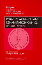 Fatigue, an Issue of Physical Medicine and Rehabilitation Clinics (The Clinics: Orthopedics)