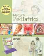 ネッター小児科学<br>Netter's Pediatrics : Book and Online Access （1 BOX HAR/）