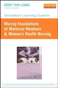Simulation Learning System for Murray & McKinney Foundations of Maternal-Newborn and Women's Health Nursing （1 BKLT/PSC）