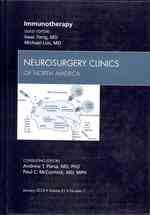 Immunotherapy, an Issue of Neurosurgery Clinics (The Clinics: Surgery)