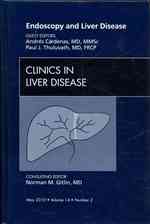 Endoscopy and Liver Disease, an Issue of Clinics in Liver Disease (The Clinics: Internal Medicine)