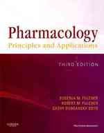 薬理学：原理と応用（第３版）<br>Pharmacology : Principles and Applications （3RD）