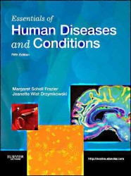 ヒトの疾患と症状の基礎（第５版）<br>Essentials of Human Diseases and Conditions （5TH）