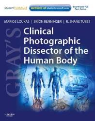 グレイ写真で見る人体臨床解剖実習<br>Gray's Clinical Photographic Dissector of the Human Body （1 SPI PAP/）