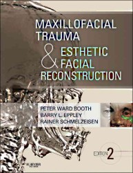 Maxillofacial Trauma & Esthetic Facial Reconstruction （2ND）