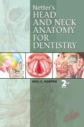 歯科のためのネッター頭頸部解剖学（第２版）<br>Netter's Head and Neck Anatomy for Dentistry （2 PAP/PSC）