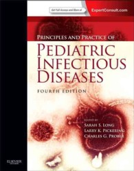 小児感染症の原理と実際（第４版）<br>Principles and Practice of Pediatric Infectious Diseases （4 HAR/PSC）