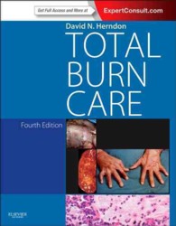 ハーンドン総合的熱傷ケア（第４版）<br>Total Burn Care （4 HAR/PSC）