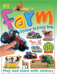My Farm (My Sticker Activity Books) （ACT CSM NO）