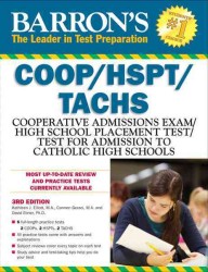 Barron's Coop / Hspt / Tachs : Cooperative Admissions Exam / High School Placement Test / Test for Admission into Catholic High Schools (Barron's Coop （3 CSM STU）