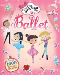 Ballet (Little Hands Creative Sticker Play) （STK）