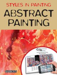 Abstract Painting : Abstract Painting (Styles in Painting)