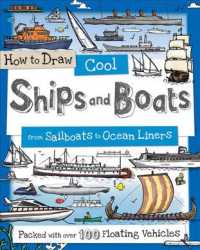 How to Draw Cool Ships and Boats : From Sailboats to Ocean Liners (How to Draw)