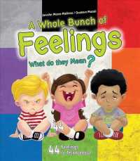 A Whole Bunch of Feelings : What Do They Mean?