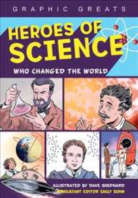 Heroes of Science : Who Changed the World (Graphic Greats)
