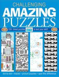 Amazing Puzzles : 150+ Timed Puzzles to Test Your Skill (Challenging) （CSM）