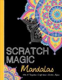 Mandalas : With 10 Templates, Craft Ideas, and Scratch Stylus (Scratch Magic) （ACT CSM PC）