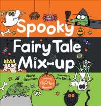 Spooky Fairy Tale Mix-up : Hundreds of Flip-Flap Stories （SPI）