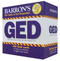 Barron's Ged Flash Cards : 450 Cards to Help You Earn a Ged （FLC CRDS）