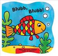 Blubb, Blubb! (Magic Bath Books) （TOY）