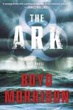 The Ark : A Novel