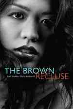 The Brown Recluse